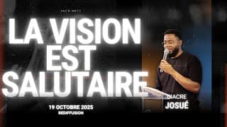 La Vision est Salutaire