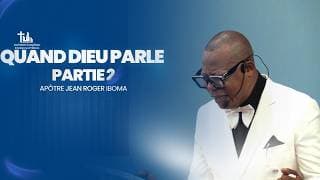 Quand Dieu Parle (Partie 2)